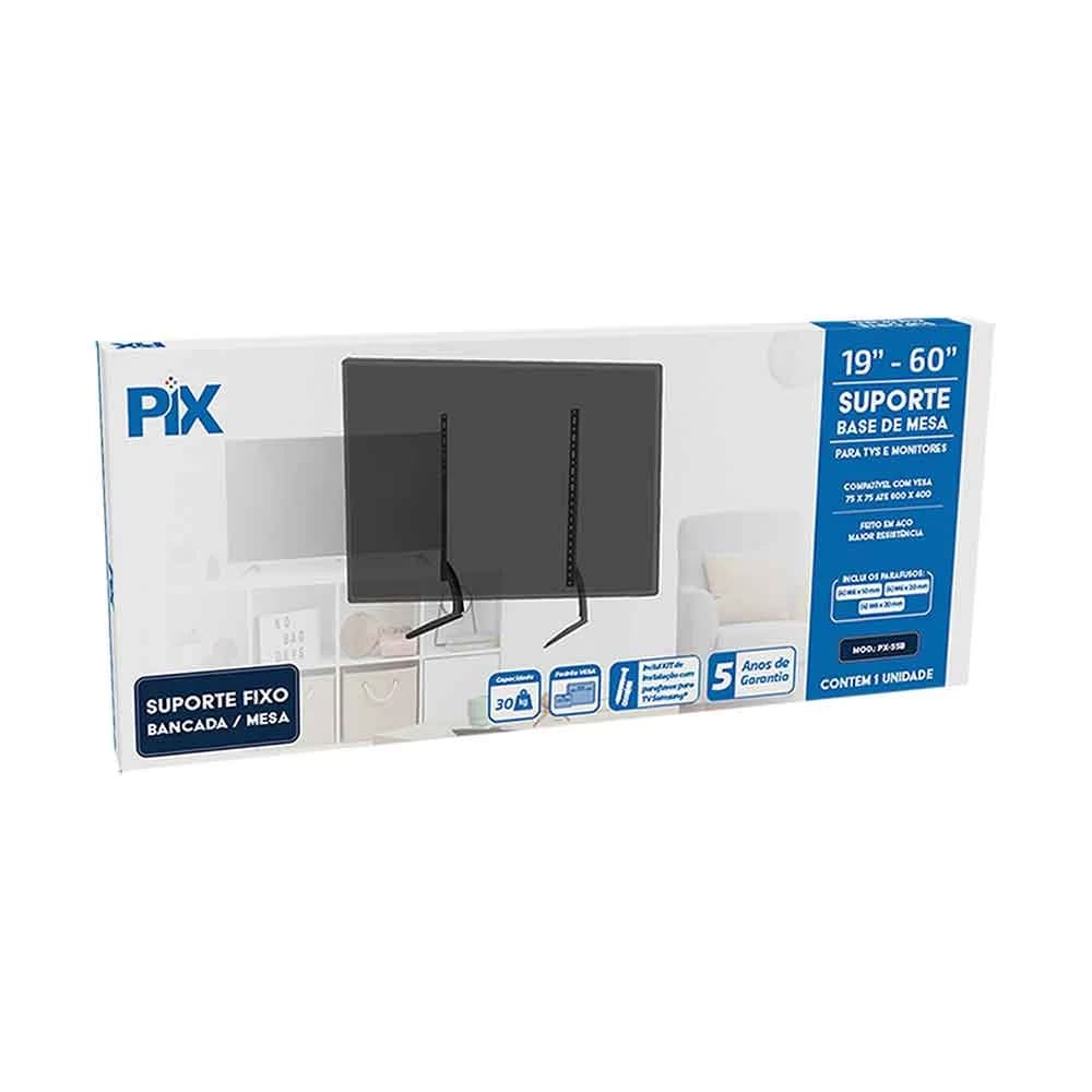SUPORTE TV BASE DE MESA 19" A 60" PRETO PIX - 079-0106